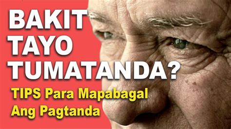 21 tips para mapabagal ang pagtanda .